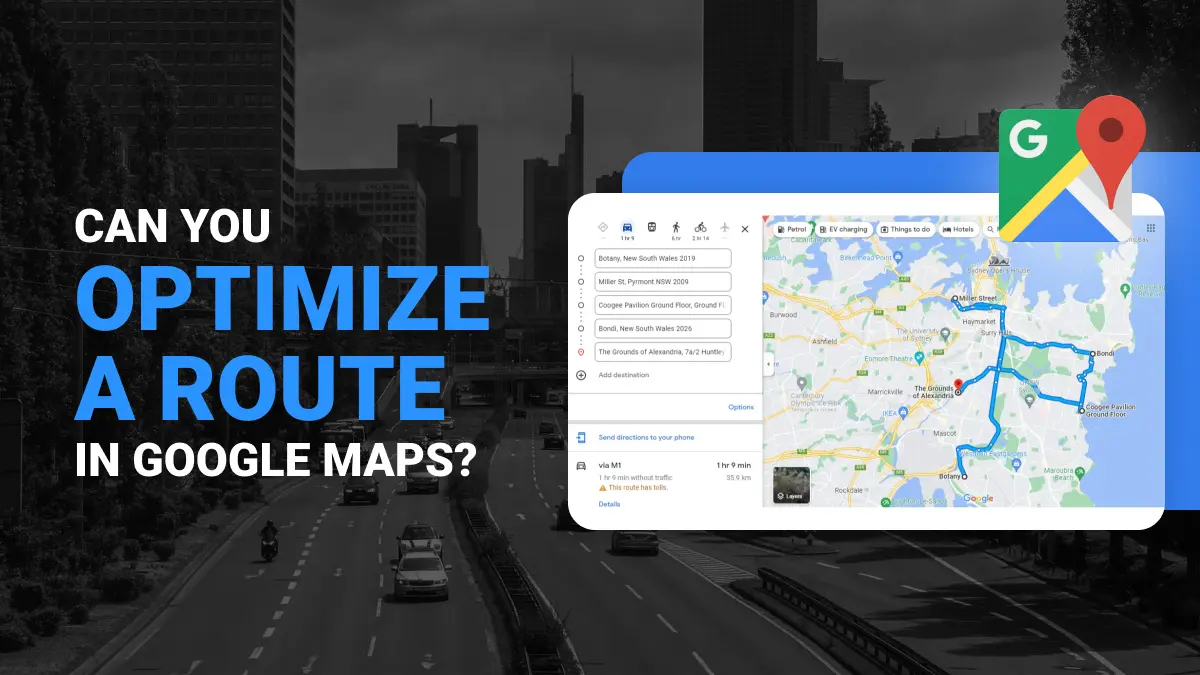Can You Optimize a Route in Google Maps